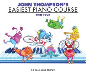 John Thompson's Easiest Piano Course - Part 4