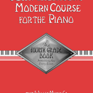 John Thompson's Modern Course Piano - The 4th Grade Book
