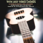 Pop Hits with Just Three Chords (Paperback)