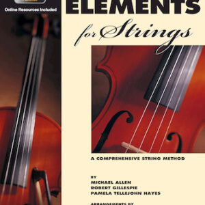 Essential Elements for Strings - Book 1 with EEi Book/Online Media by Michael Allen