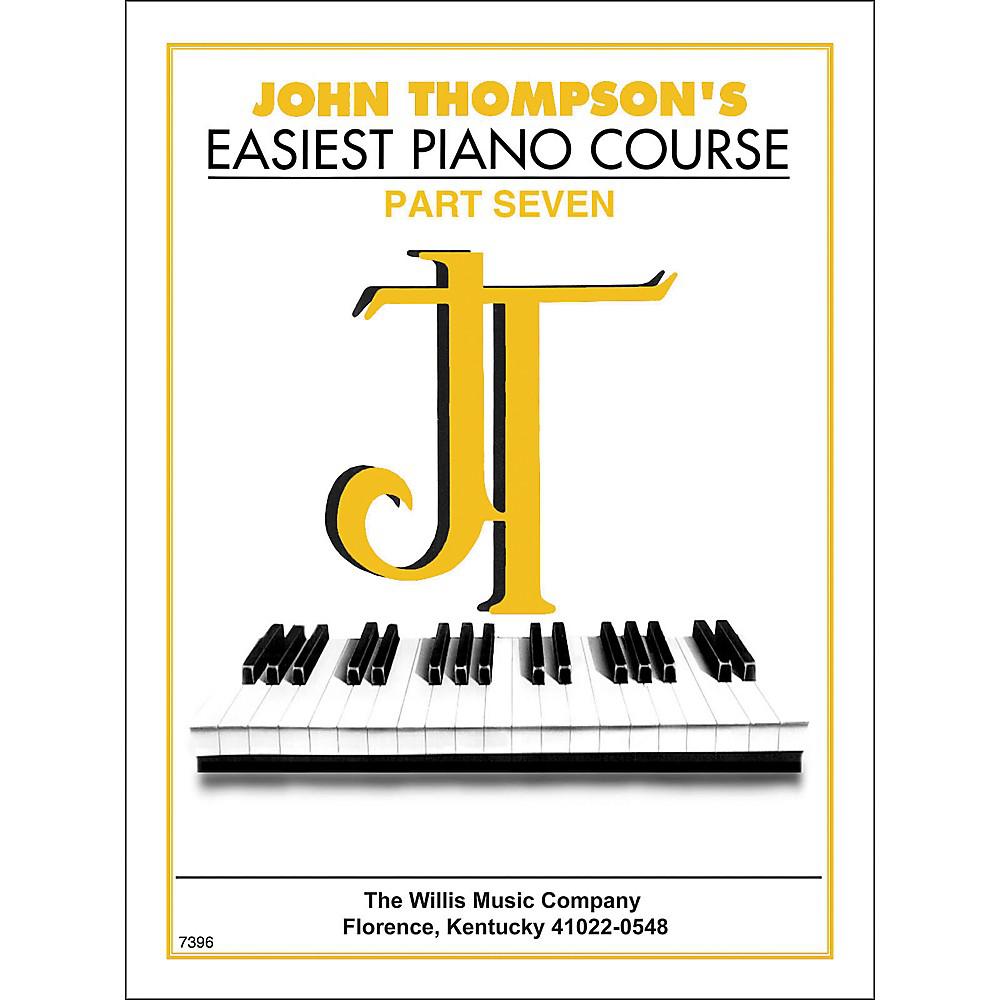 John Thompson S Easiest Piano Course - Part 7 - Book : Part 7