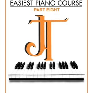 John Thompson S Easiest Piano Course - Part 8
