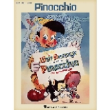 Hal Leonard Pinocchio (Music from the Full Length Feature Production) Piano/Vocal/Guitar Songbook