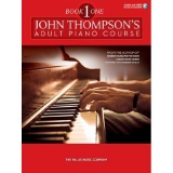 John Thompson's Adult Piano Course 1
