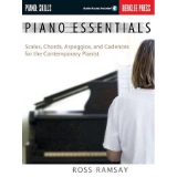 Piano Essentials - Scales, Cadences and more for the Contemporary Pianist
