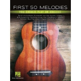 First 50 Melodies You Should Play on Ukulele