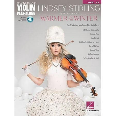 Lindsey Stirling - Selections from Warmer in the Winter : Violin Play-Along Volume 72